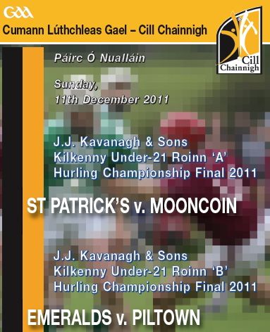 Under 21 A and B Finals in Nowlan Park on Sunday
