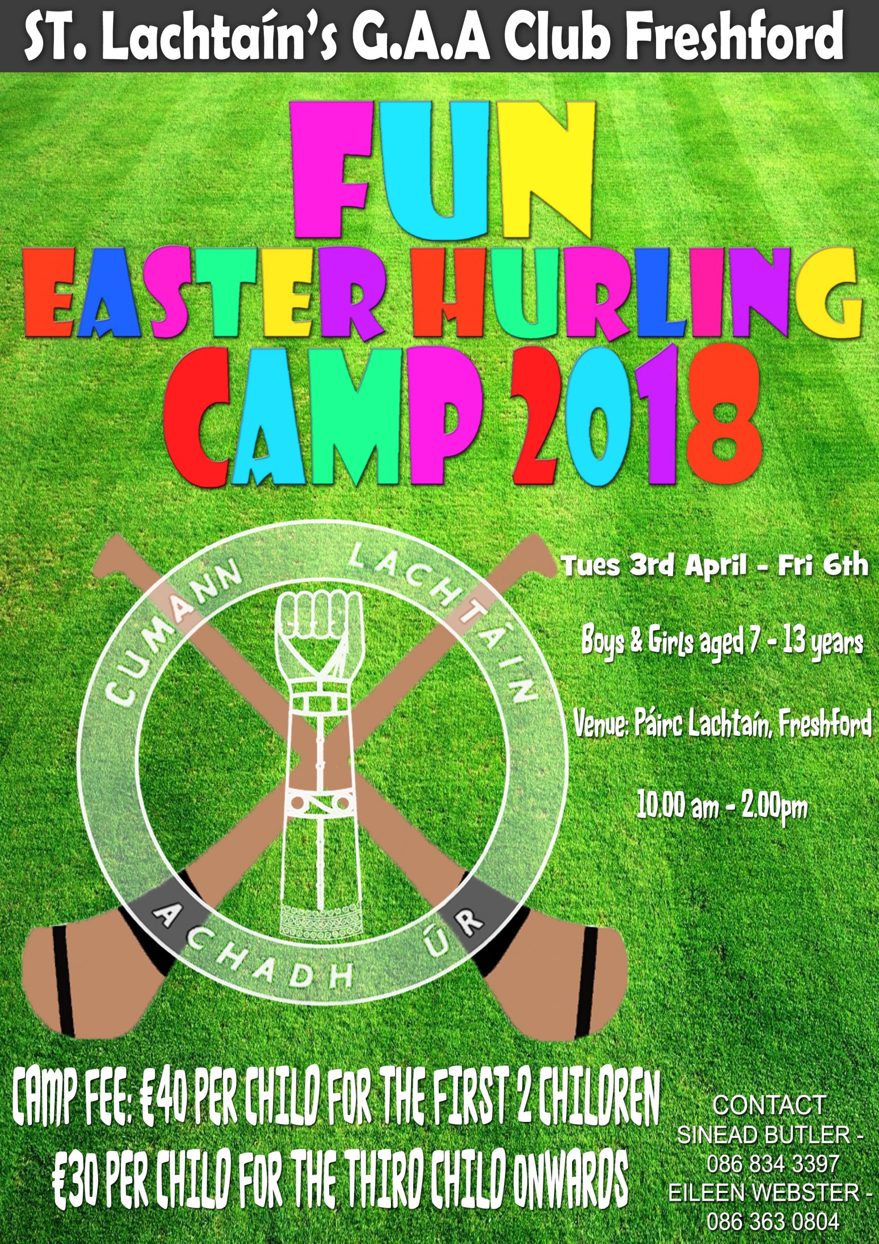 St Lachtain’s GAA Easter Camp