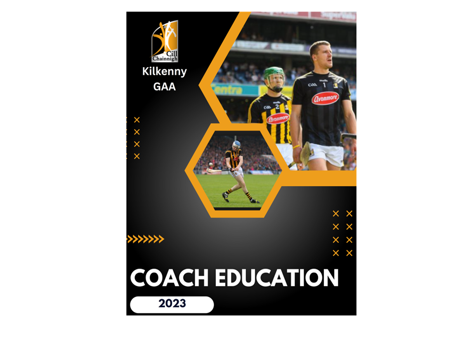 Kilkenny GAA Coach Education Series 2023