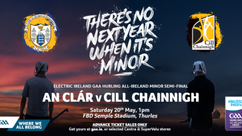 Kilkenny vs Clare – Electric Ireland GAA Hurling All-Ireland Minor Semi Final