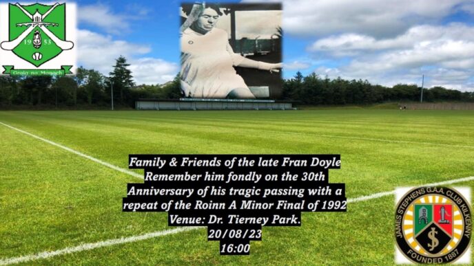 Repeat of the 1992 Rionn A Minor County Final in honour of the late Fran Doyle