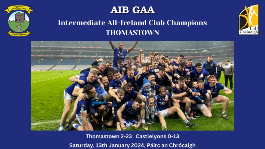 Thomastown & Tullogher Rosbercon are Intermediate & Junior All-Ireland Club Champions