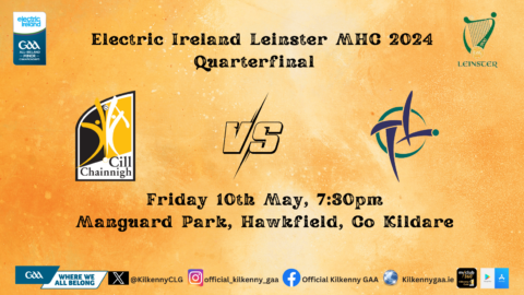 Kilkenny Minor Team to Play Kildare in the Electric Ireland Leinster MHC Quarterfinal Named