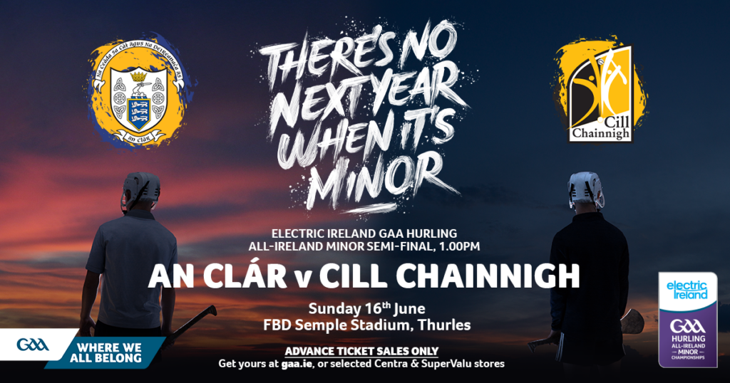 Kilkenny v. Clare – Electric Ireland GAA Hurling All-Ireland Minor Semi-Final