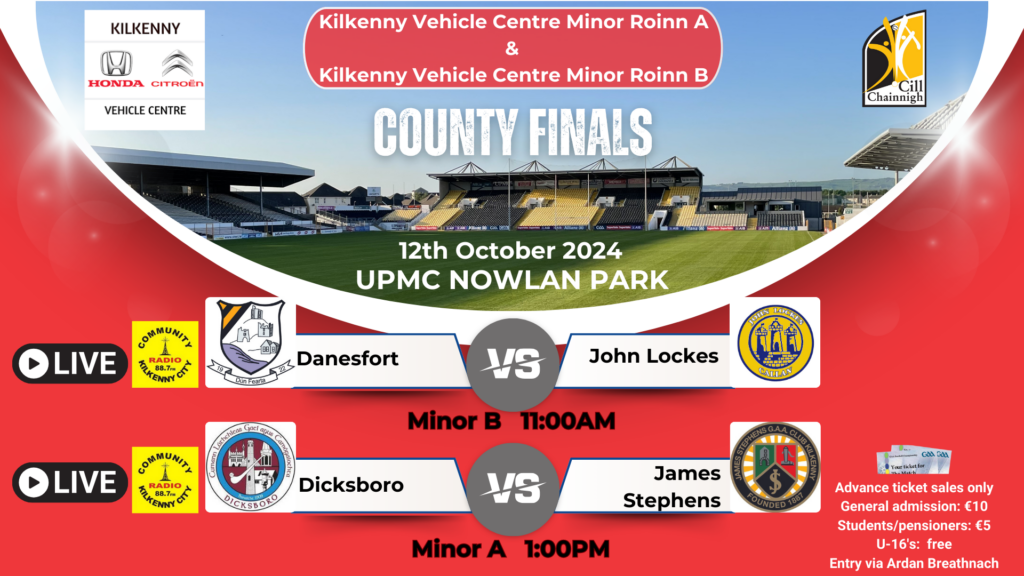 Kilkenny Vehicle Centre Minor Roinn A & Roinn B County Finals