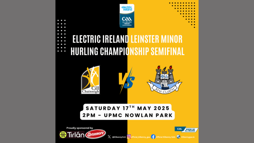 Electric Ireland Leinster MHC Semifinal – Kilkenny team v. Dublin named