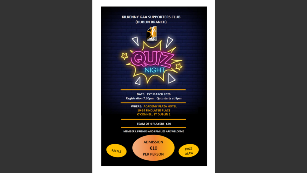 Dublin Branch of the Supporters Club Quiz – 25th March 2026