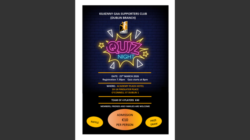 Dublin Branch of the Supporters Club Quiz – 25th March 2026