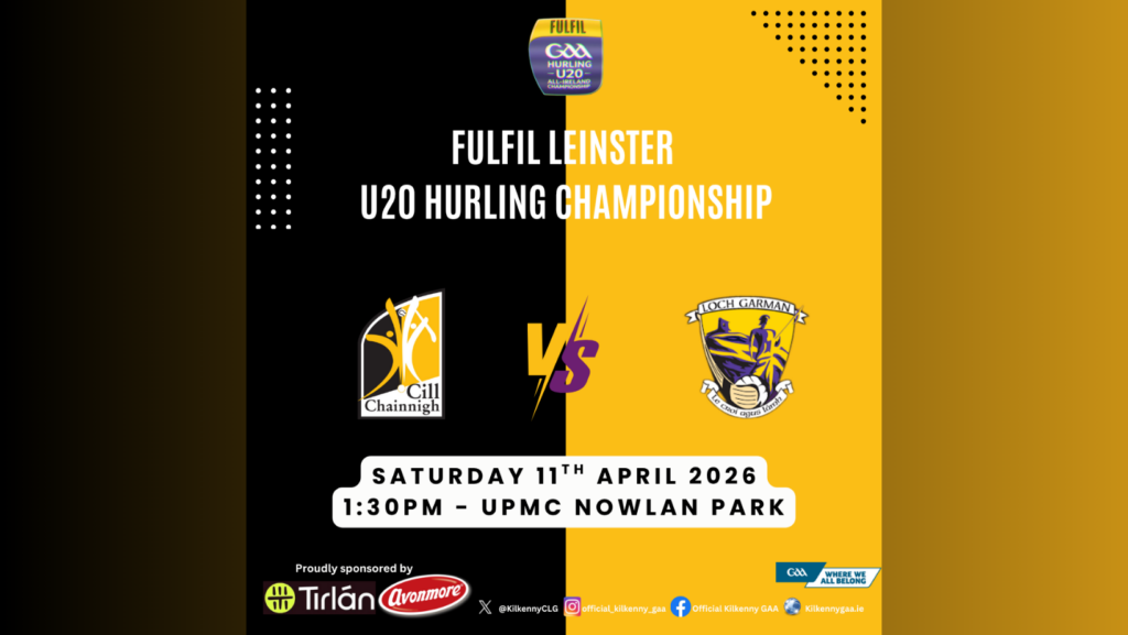 Fulfil Leinster U20 Hurling Championship – Kilkenny team v. Wexford named