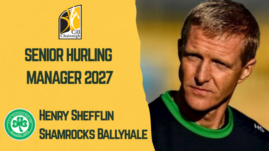 Kilkenny GAA Appoints Henry Shefflin as Senior Hurling Manager